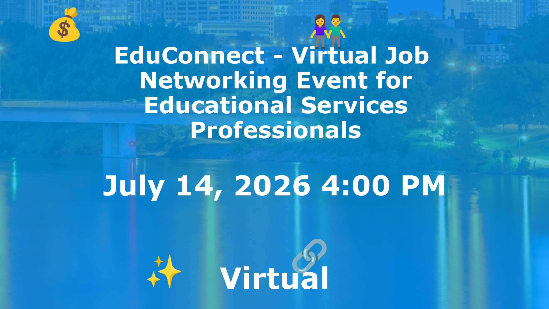 EduConnect - Virtual Job  Networking Event for Educational Services Professionals event image